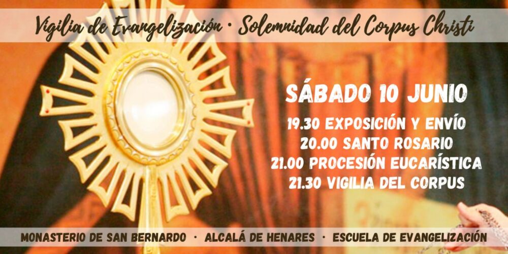 10 de junio: Vigilia de Evangelización por la Solemnidad del Corpus ...