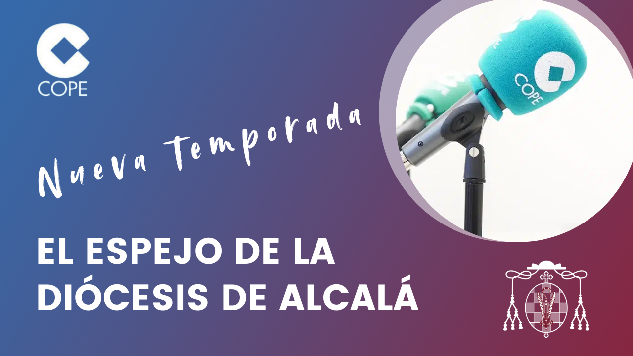 La Diócesis de Alcalá de Henares comienza una nueva temporada del «Espejo» en Mediodía COPE